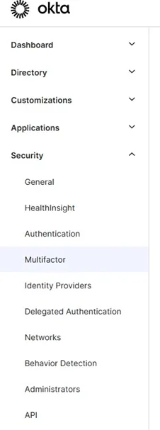 Okta Admin Console showing the Security section in the left navigation menu with available security settings