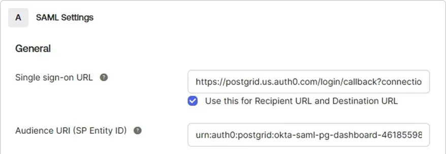 Okta SAML settings form showing the Single Sign-On URL and Audience URI fields filled with PostGrid-provided values