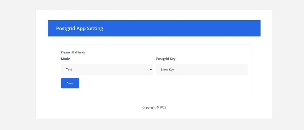 Enter your PostGrid API keys