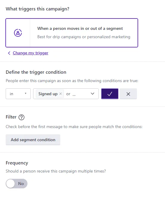 Customer.io trigger configuration page with the Signed Up condition selected and Next Trigger Configuration button