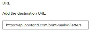 Klaviyo webhook URL field filled with the PostGrid Create Letter endpoint